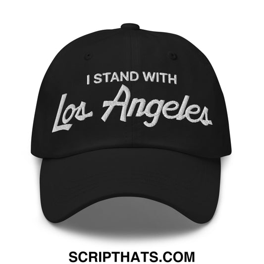 I Stand With LA Los Angeles Vintage Sports Script Embroidered Unstructured Dad Hat Black