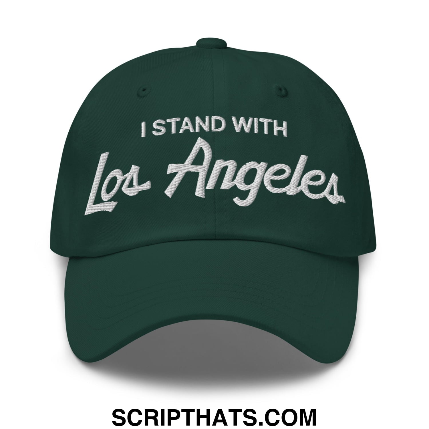 Dark green unstructured dad hat with white embroidered i stand with los angeles vintage sports script text