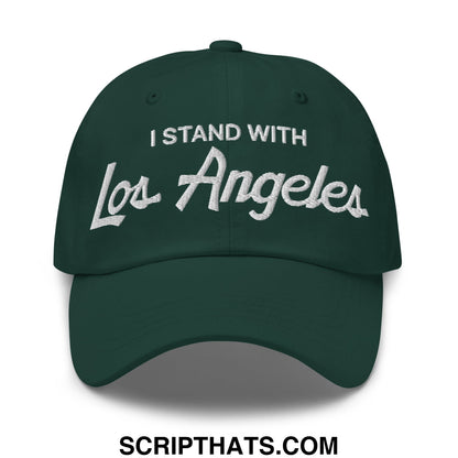 Dark green unstructured dad hat with white embroidered i stand with los angeles vintage sports script text
