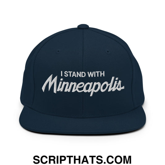 I Stand With Minneapolis Embroidered Flat Bill Brim Snapback Hat Dark Navy