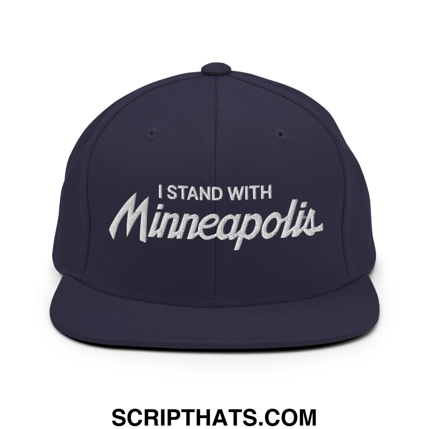 Navy blue snapback hat with white embroidered i stand with minneapolis text in script font flat bill brim