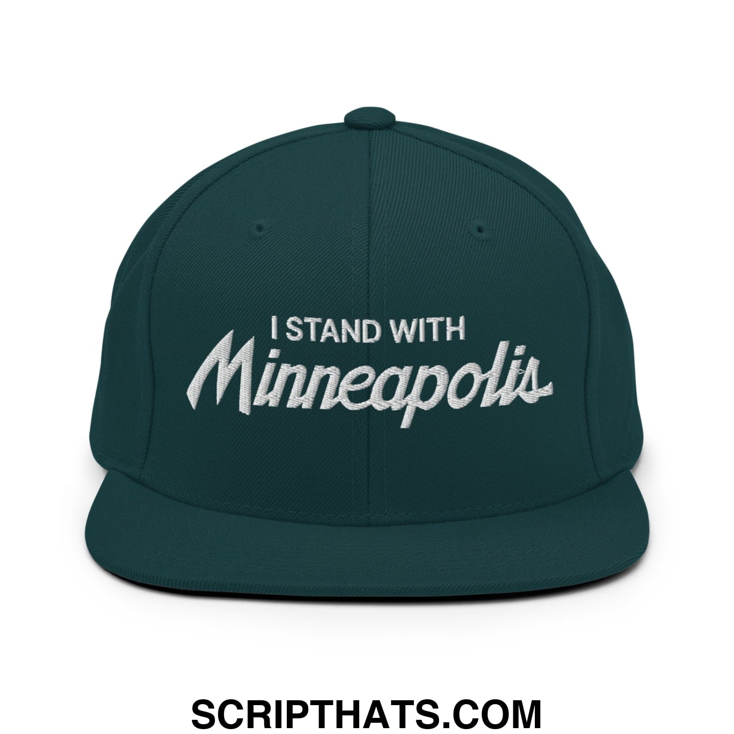 Dark green snapback hat with white embroidered i stand with minneapolis text in stylized script flat bill brim