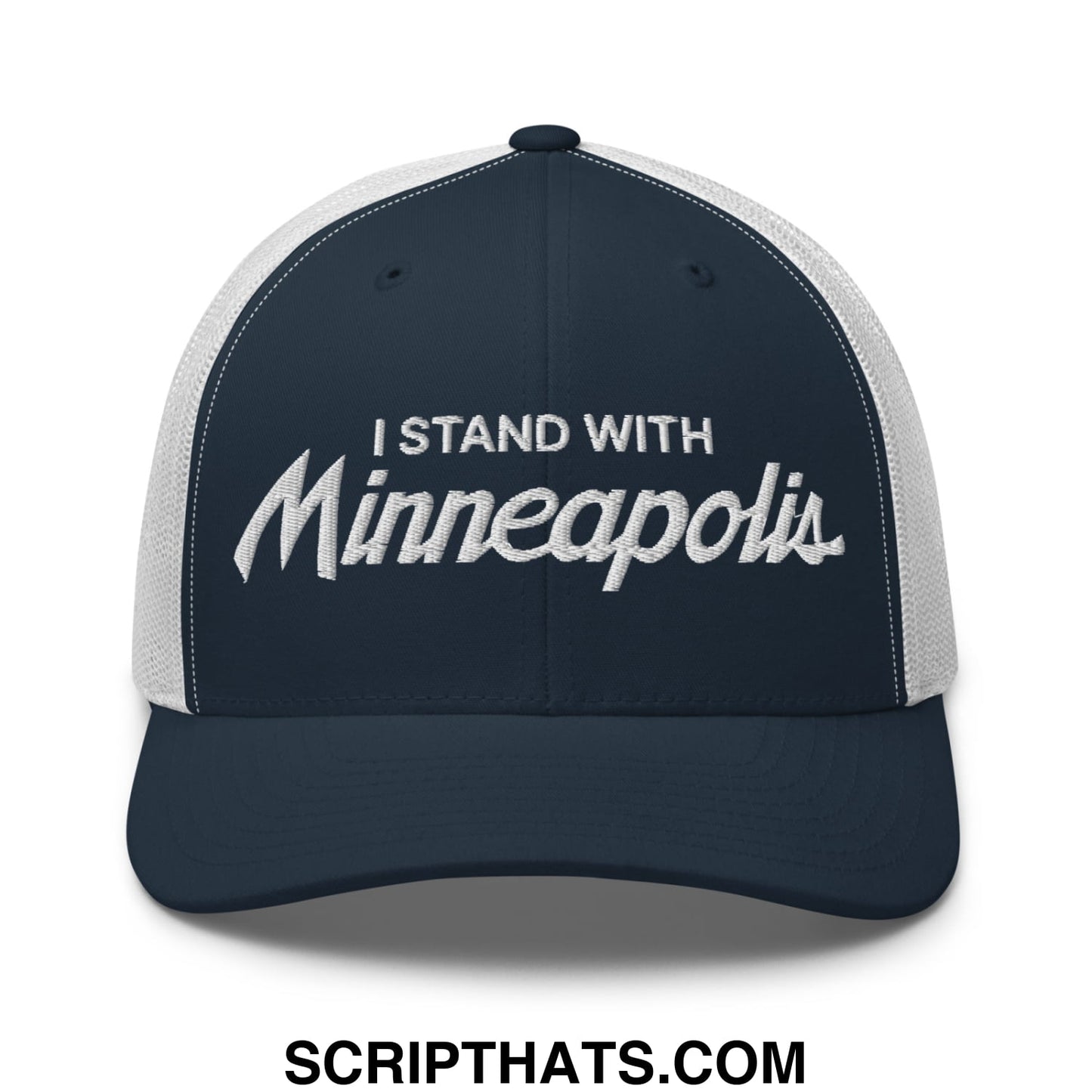 Navy blue and white mesh trucker hat with embroidered i stand with minneapolis text in stylized script font