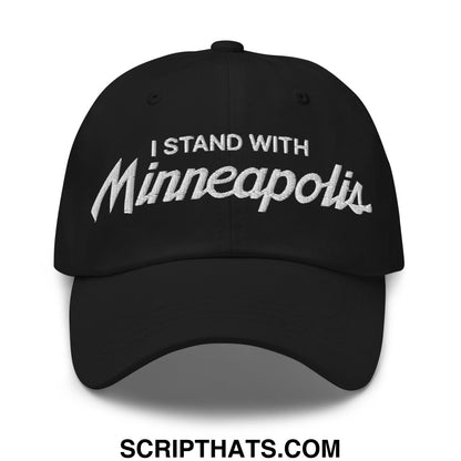 Black embroidered unstructured dad hat with white i stand with minneapolis text in stylized script font