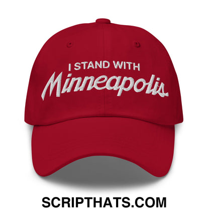 I Stand With Minneapolis Embroidered Unstructured Dad Hat Cranberry