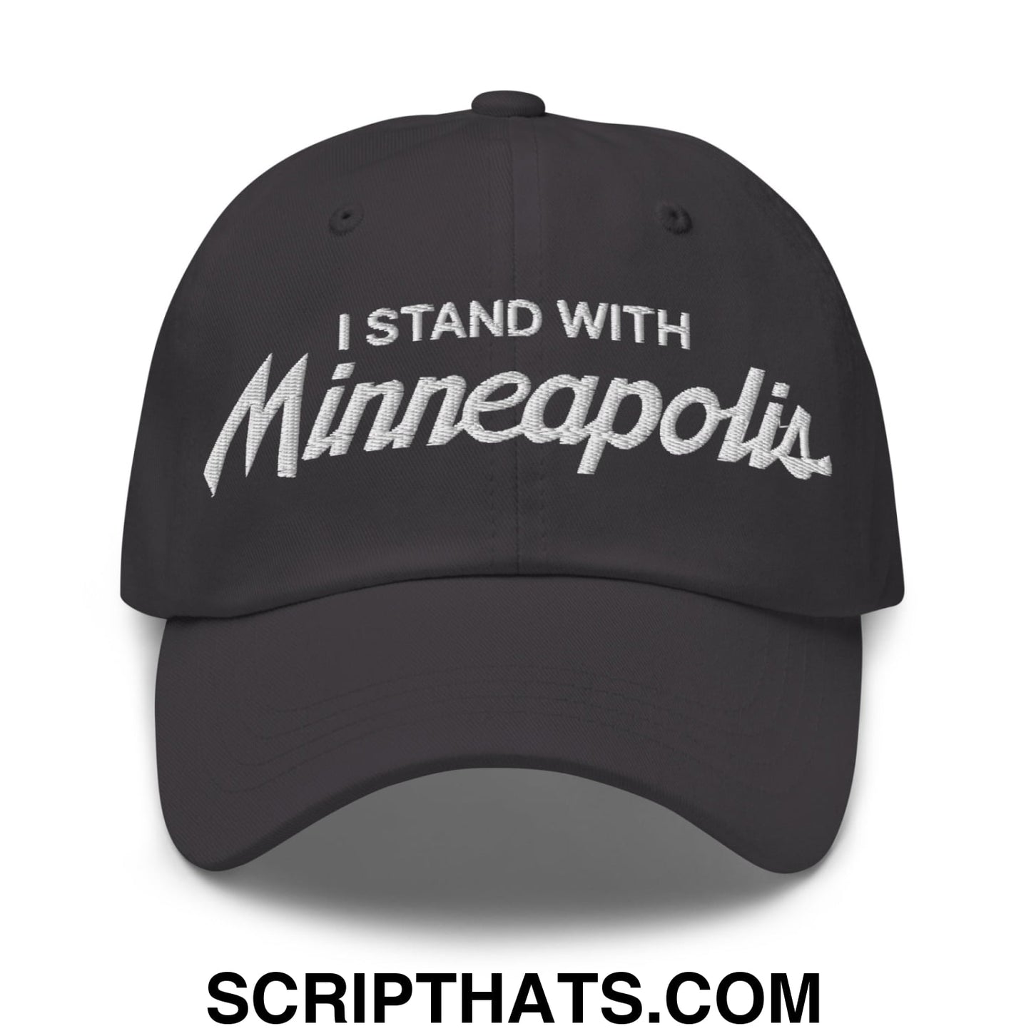 I Stand With Minneapolis Embroidered Unstructured Dad Hat Dark Grey