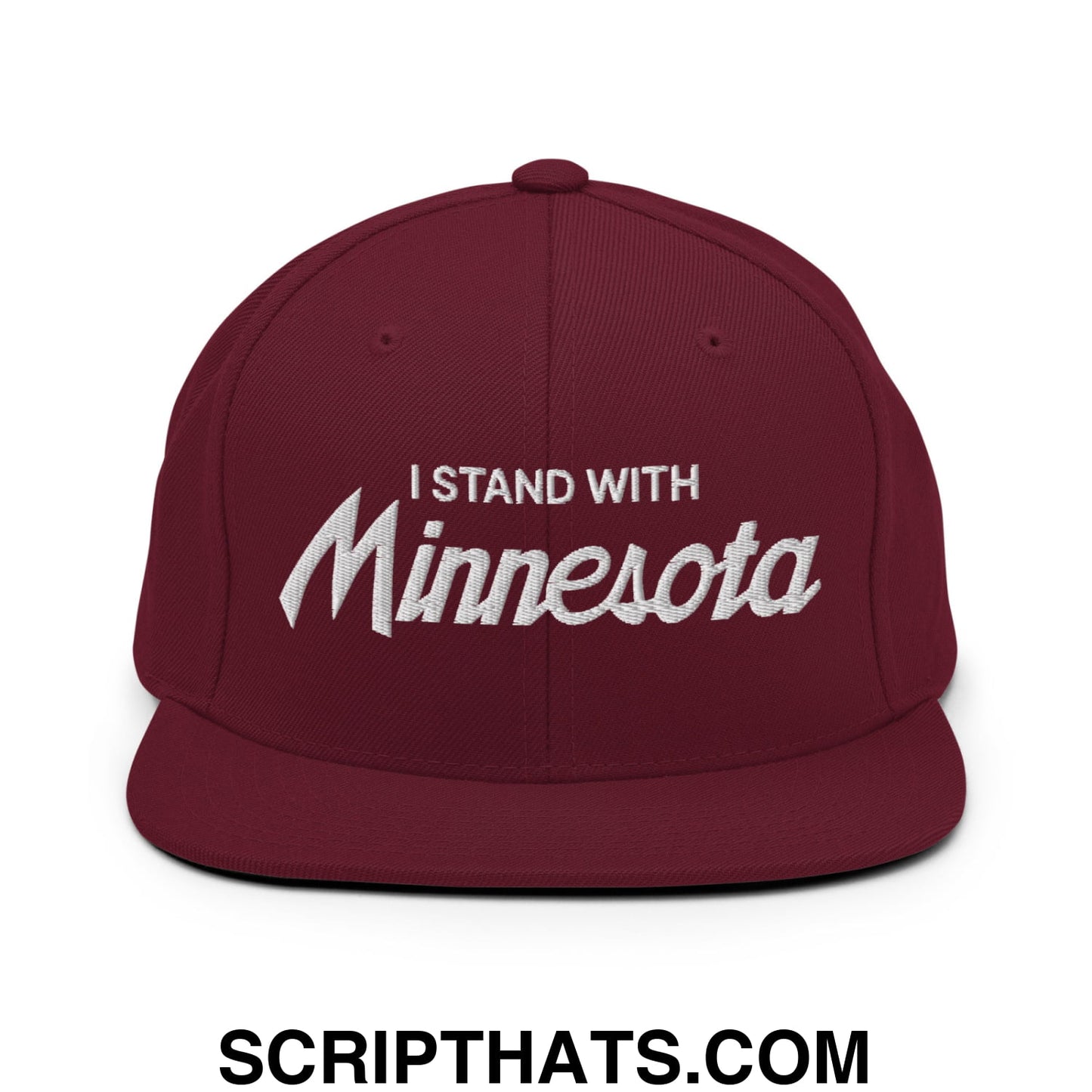I Stand With Minnesota Embroidered Flat Bill Brim Snapback Hat Maroon