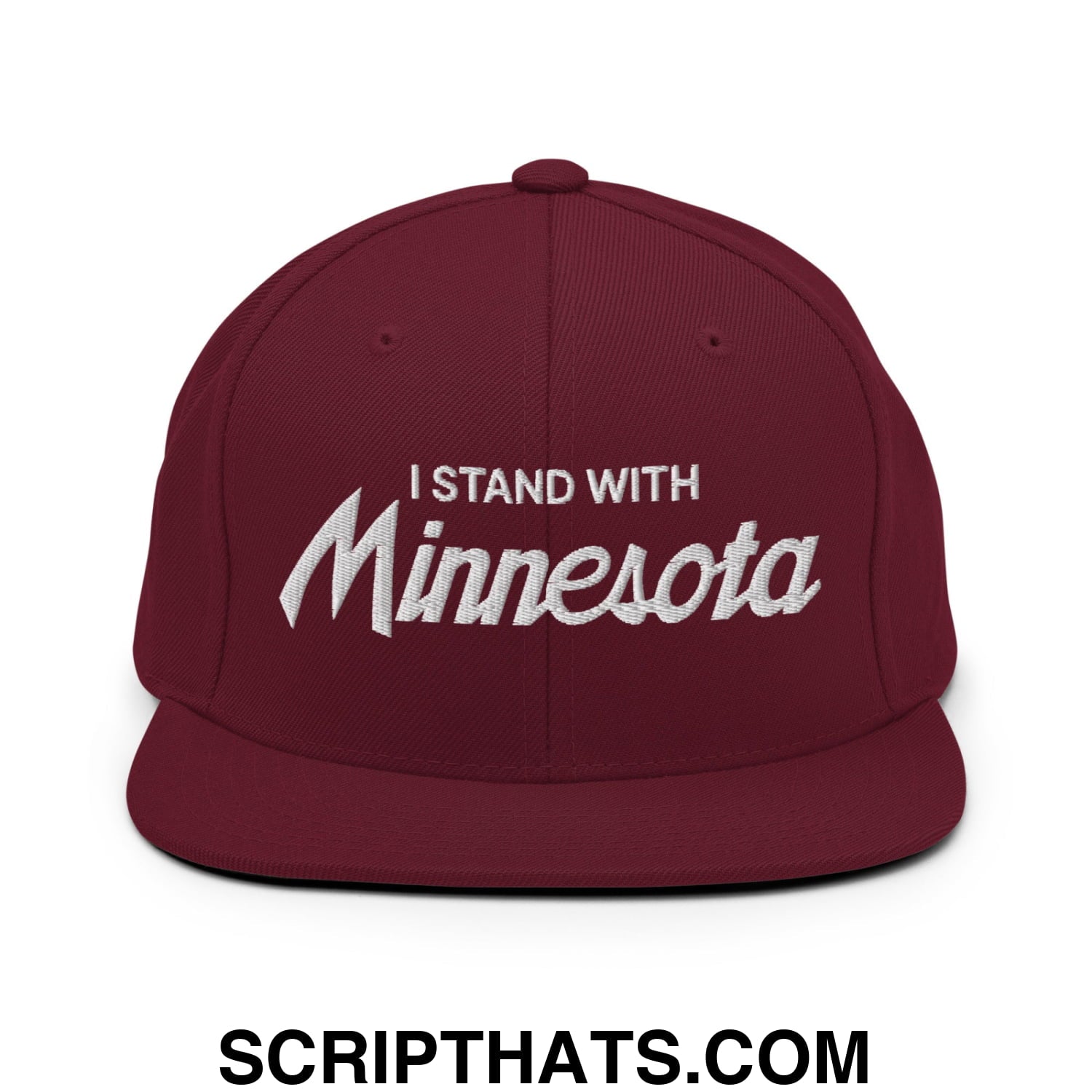 I Stand With Minnesota Embroidered Flat Bill Brim Snapback Hat Maroon