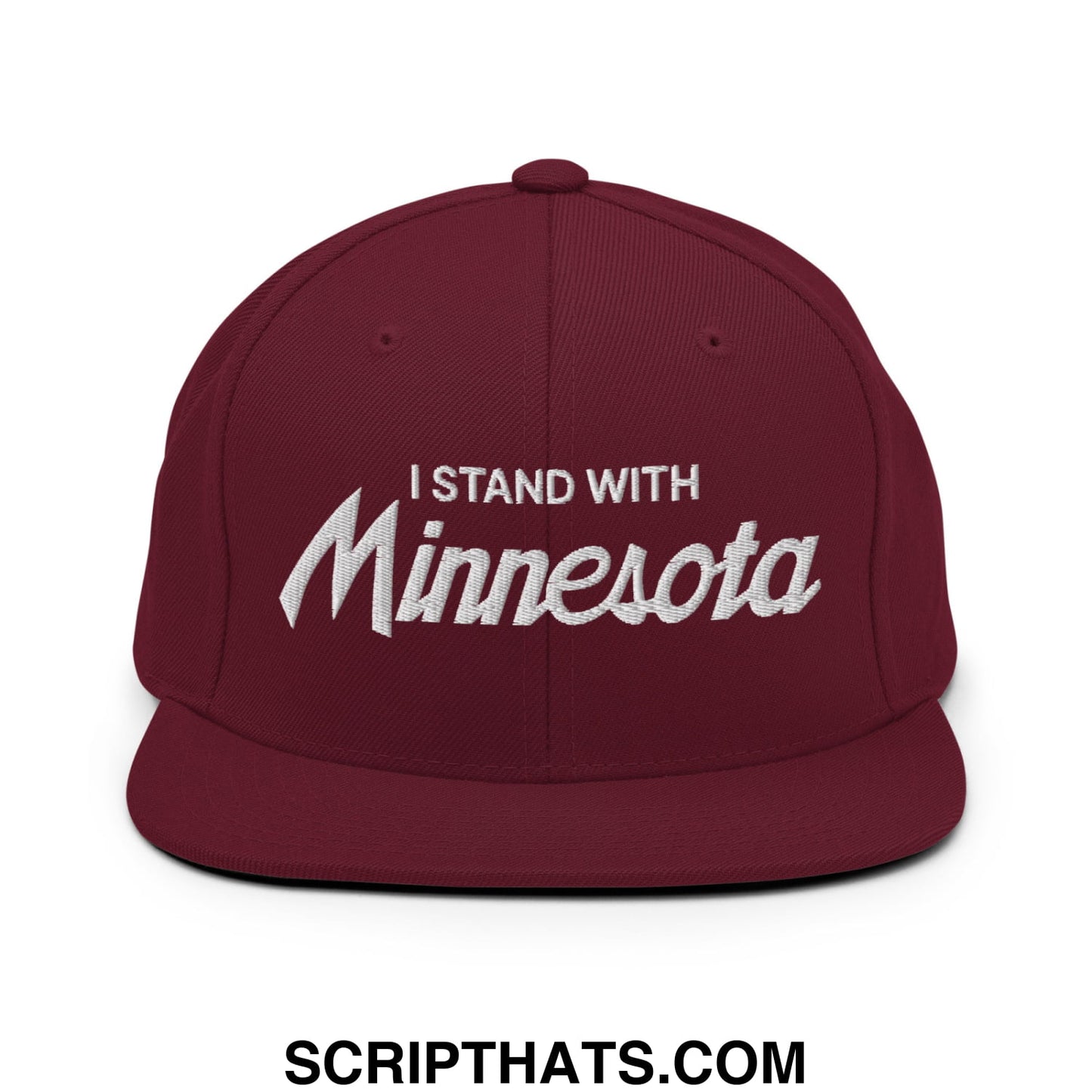 I Stand With Minnesota Embroidered Flat Bill Brim Snapback Hat Maroon