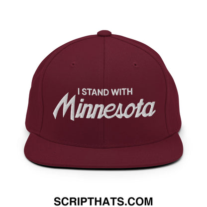 I Stand With Minnesota Embroidered Flat Bill Brim Snapback Hat Maroon