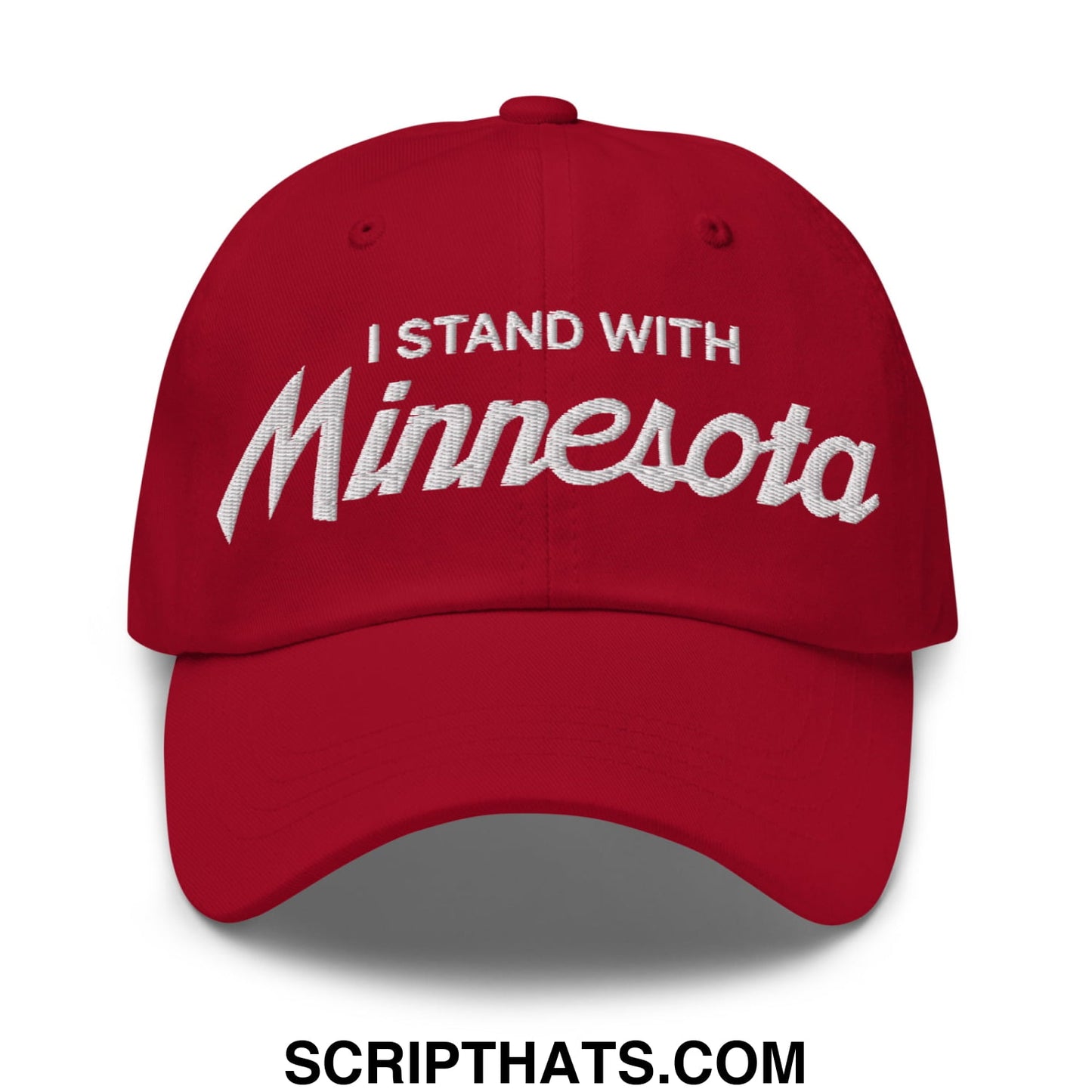 I Stand With Minnesota Embroidered Unstructured Dad Hat Cranberry