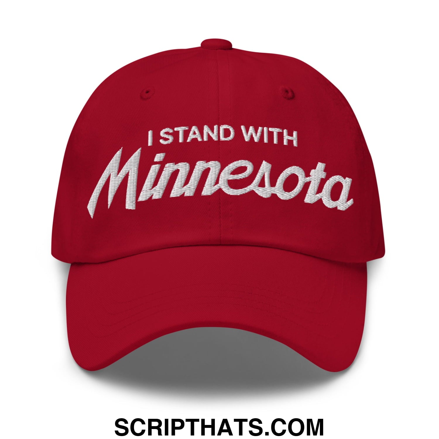 I Stand With Minnesota Embroidered Unstructured Dad Hat Cranberry