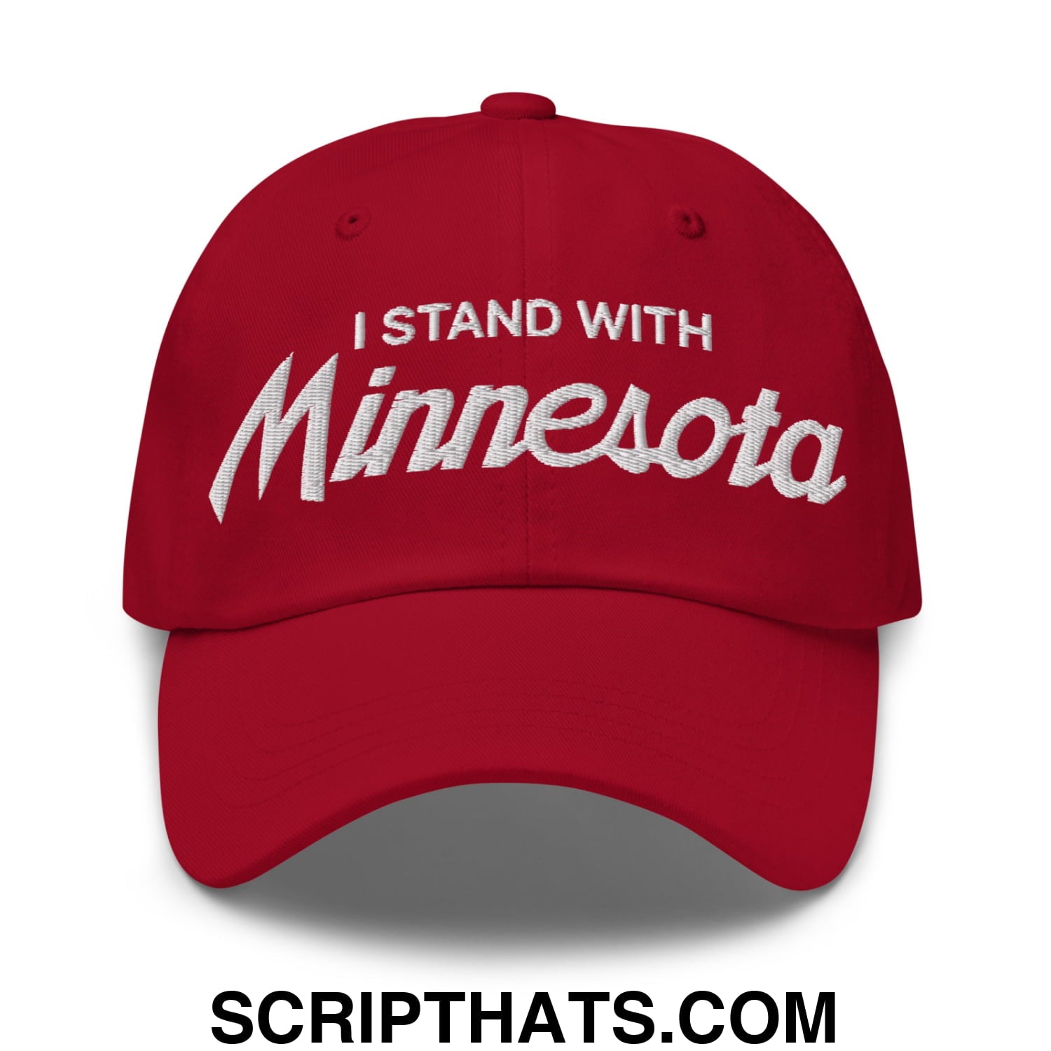 I Stand With Minnesota Embroidered Unstructured Dad Hat Cranberry