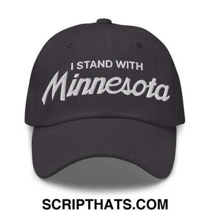I Stand With Minnesota Embroidered Unstructured Dad Hat Dark Grey