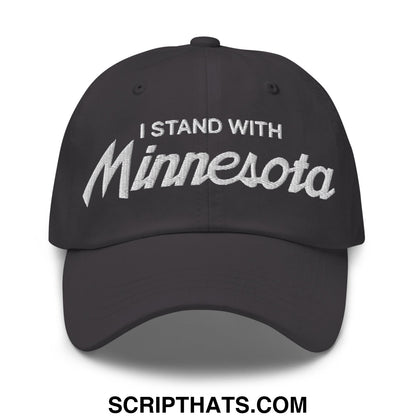 I Stand With Minnesota Embroidered Unstructured Dad Hat Dark Grey