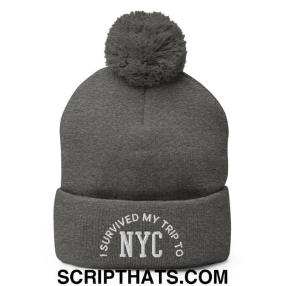 I Survived My Trip to NYC Embroidered Knit Pom Pom Beanie Dark Heather Grey