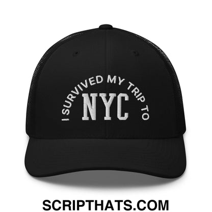 I Survived My Trip to NYC Embroidered Mesh Trucker Hat Black