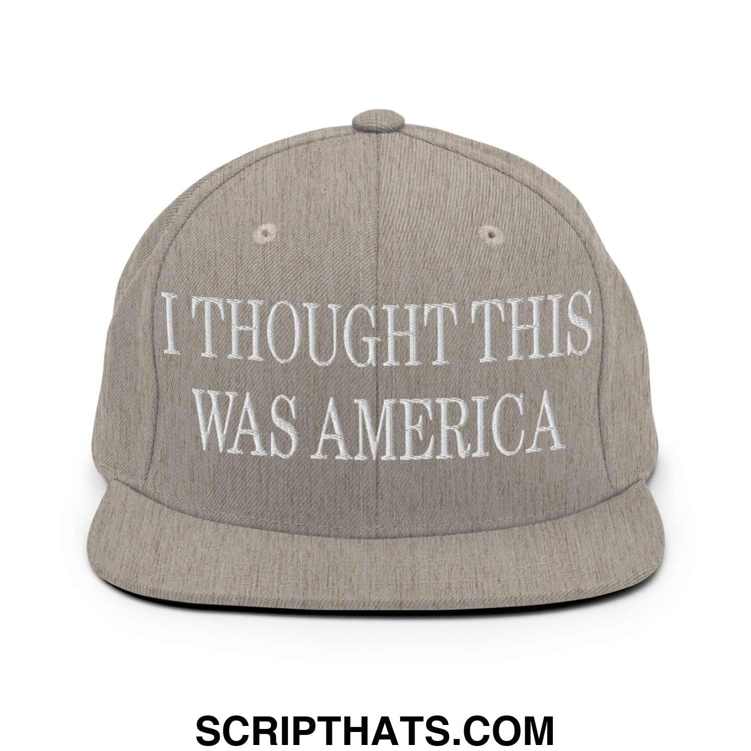 I Thought This Was America Embroidered Flat Bill Brim Snapback Hat Heather Grey
