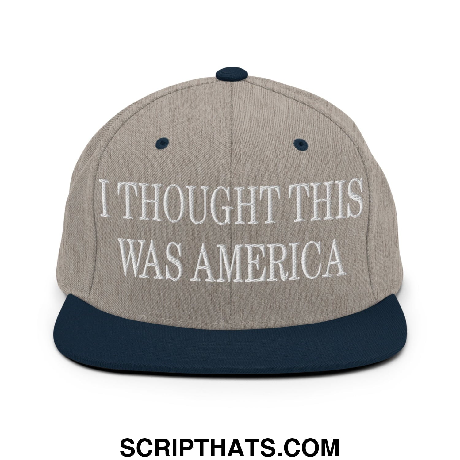 I Thought This Was America Embroidered Flat Bill Brim Snapback Hat Heather Grey Navy