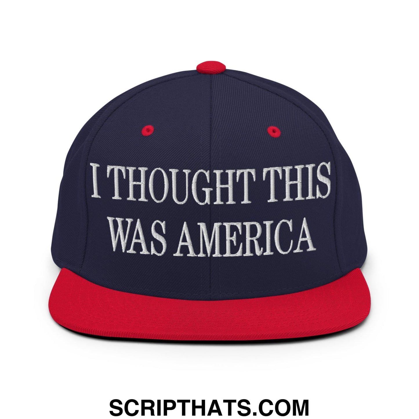 I Thought This Was America Embroidered Flat Bill Brim Snapback Hat Navy Red