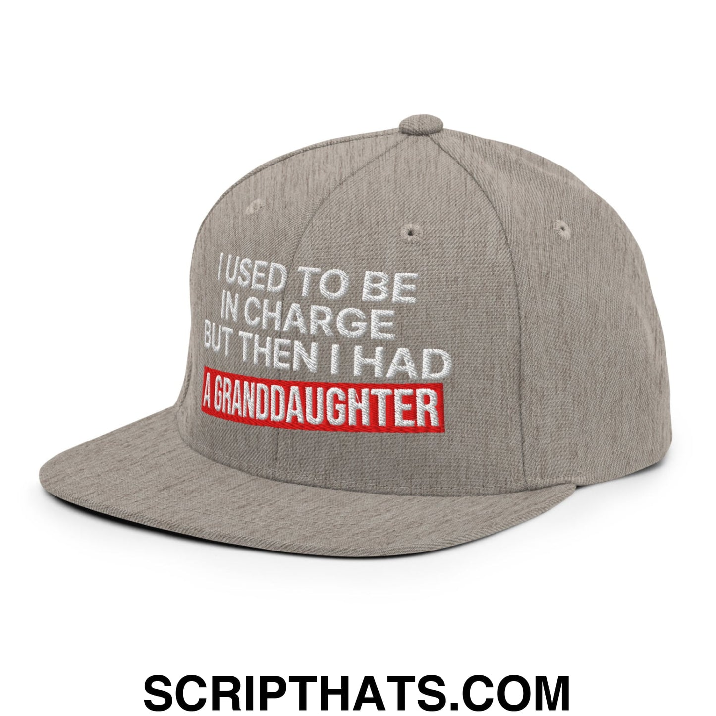 I Used to Be in Charge but Then I Had a Granddaughter Embroidered Flat Bill Brim Snapback Hat Heather Grey