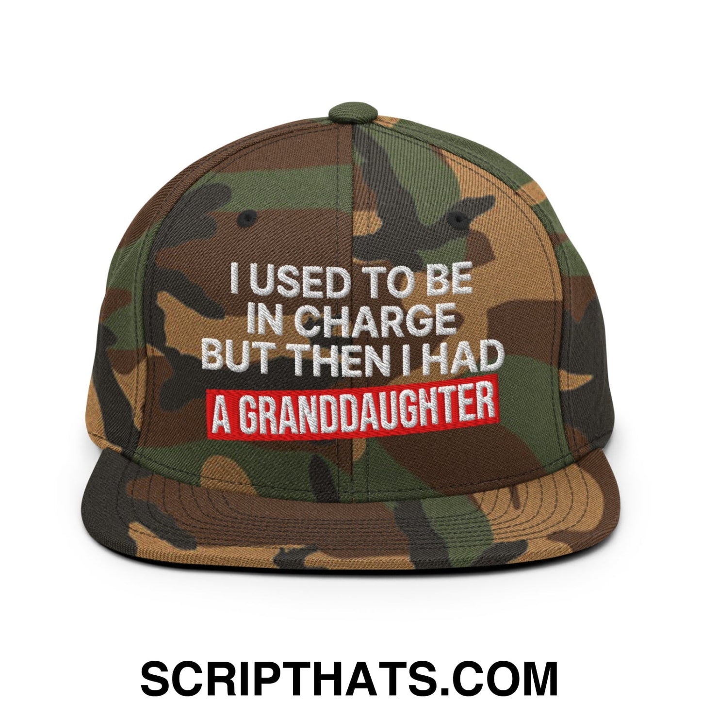 I Used to Be in Charge but Then I Had a Granddaughter Embroidered Flat Bill Brim Snapback Hat Green Camo