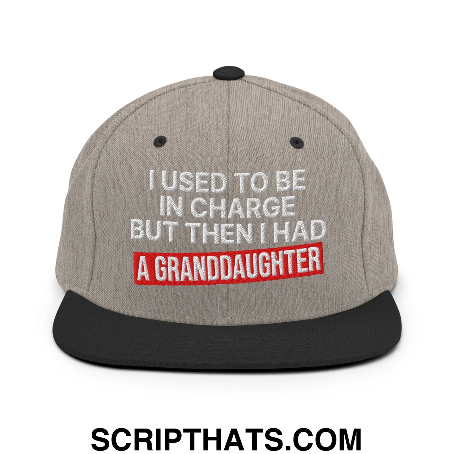 I Used to Be in Charge but Then I Had a Granddaughter Embroidered Flat Bill Brim Snapback Hat Heather Black