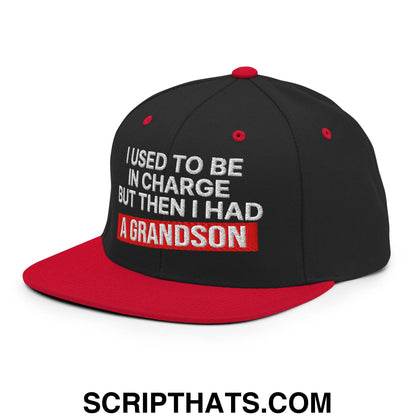 I Used to Be in Charge but Then I Had a Grandson Embroidered Flat Bill Brim Snapback Hat Black Red