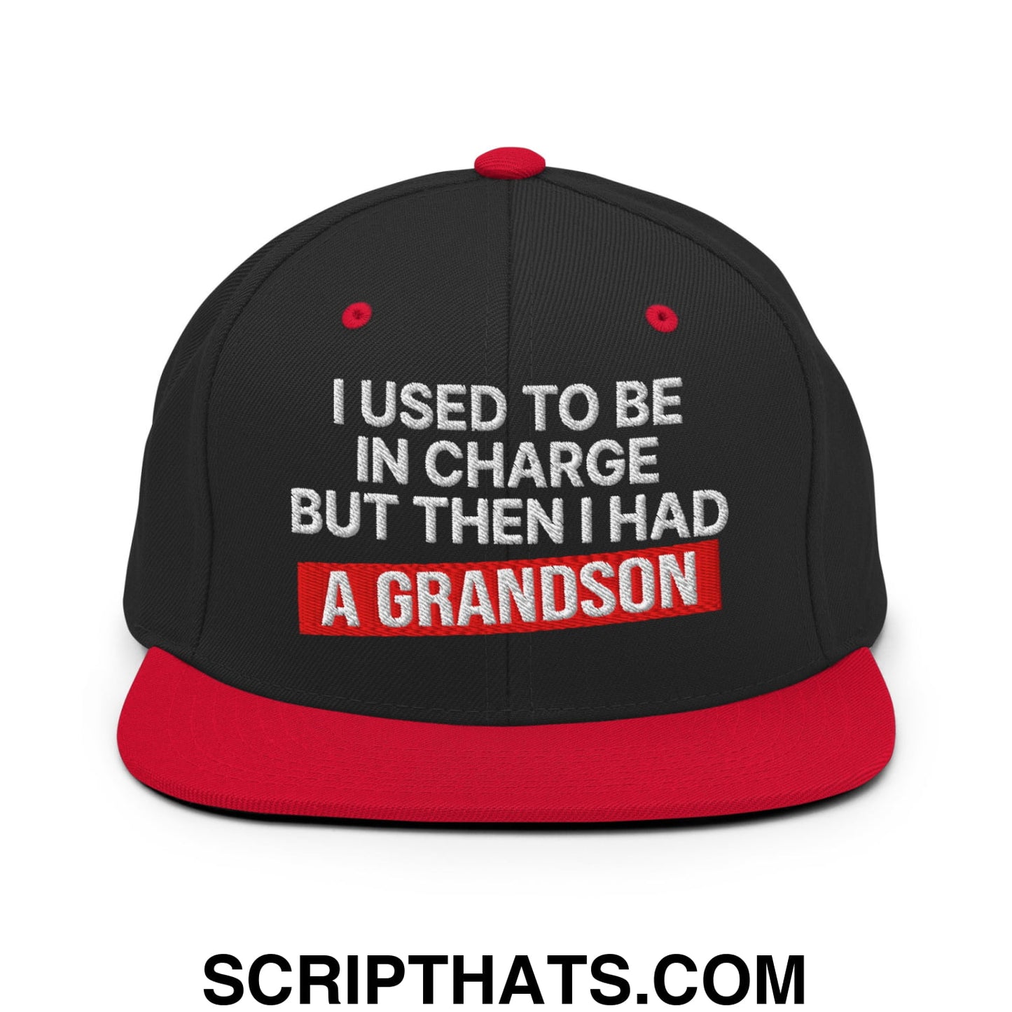 I Used to Be in Charge but Then I Had a Grandson Embroidered Flat Bill Brim Snapback Hat Black Red