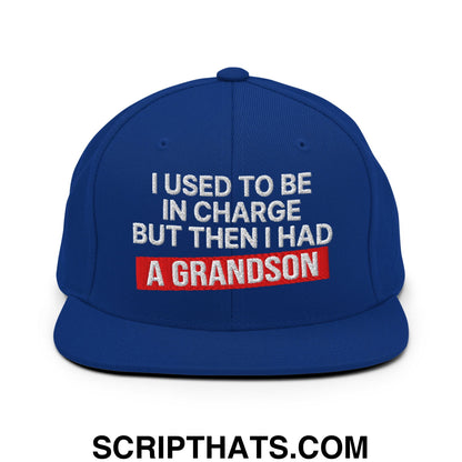 I Used to Be in Charge but Then I Had a Grandson Embroidered Flat Bill Brim Snapback Hat Royal Blue