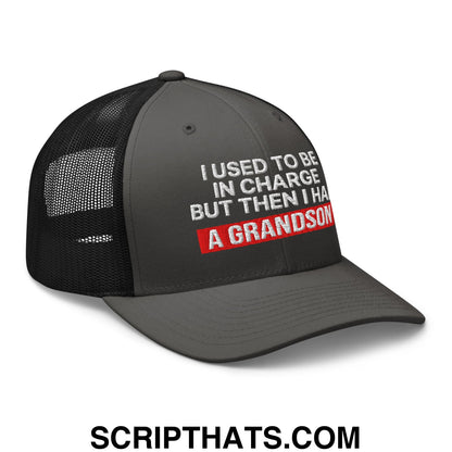 I Used to Be in Charge but Then I Had a Grandson Embroidered Mesh Trucker Hat Charcoal Black