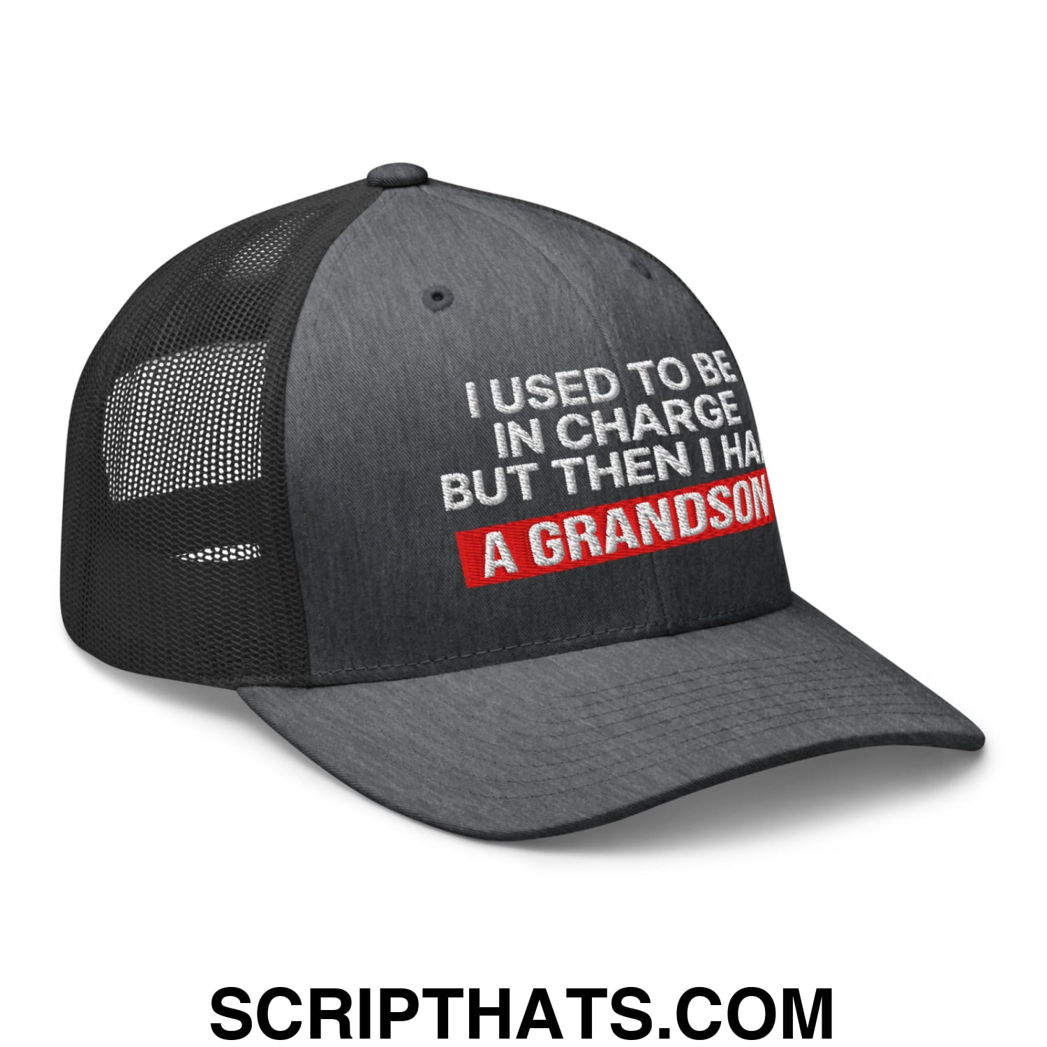 I Used to Be in Charge but Then I Had a Grandson Embroidered Mesh Trucker Hat Dark Heather Gray