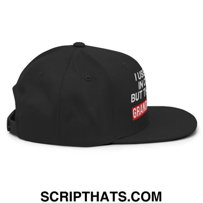 I Used to Be in Charge but Then I Had Grandchildren Embroidered Flat Bill Brim Snapback Hat Black