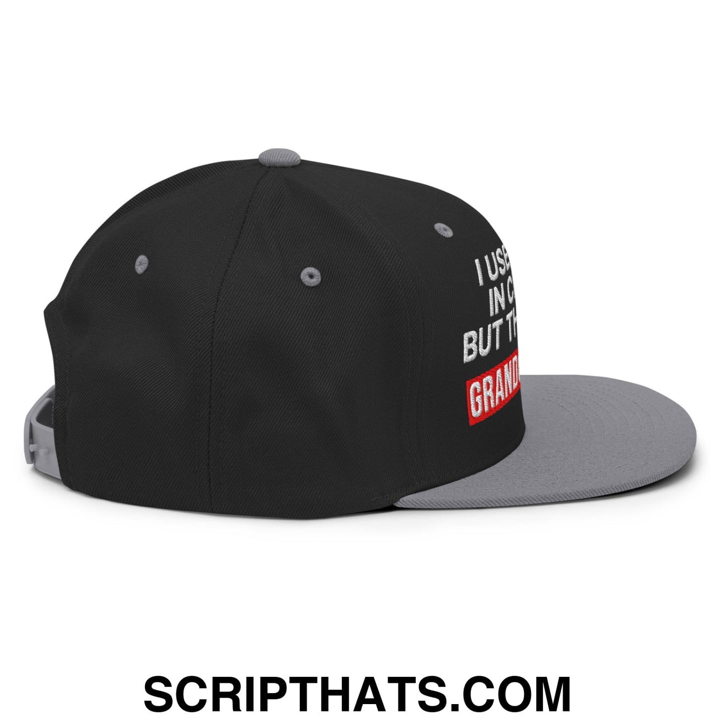 I Used to Be in Charge but Then I Had Grandchildren Embroidered Flat Bill Brim Snapback Hat Black Silver