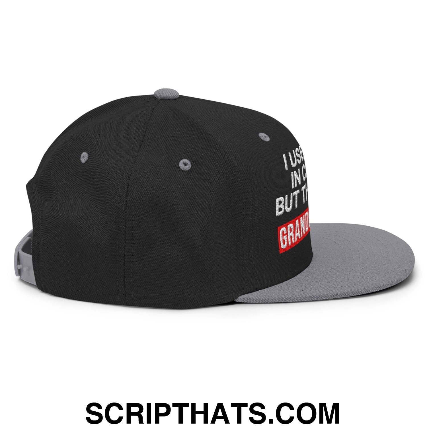I Used to Be in Charge but Then I Had Grandchildren Embroidered Flat Bill Brim Snapback Hat Black Silver