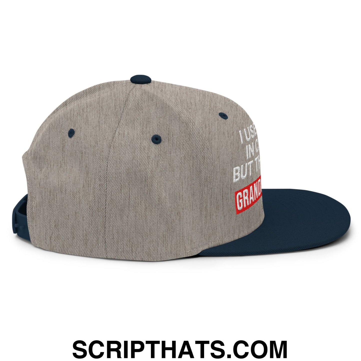 I Used to Be in Charge but Then I Had Grandchildren Embroidered Flat Bill Brim Snapback Hat Heather Grey Navy