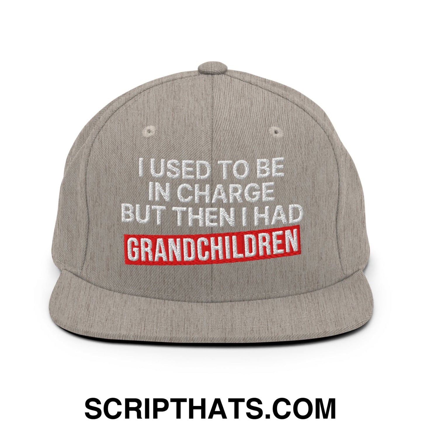 I Used to Be in Charge but Then I Had Grandchildren Embroidered Flat Bill Brim Snapback Hat Heather Grey