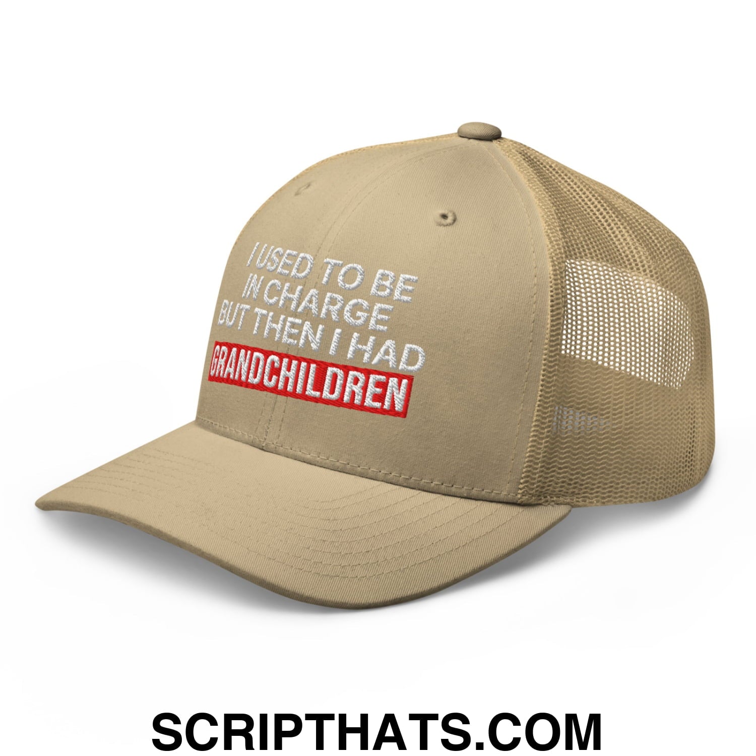 I Used to Be in Charge but Then I Had Grandchildren Embroidered Mesh Trucker Hat Khaki