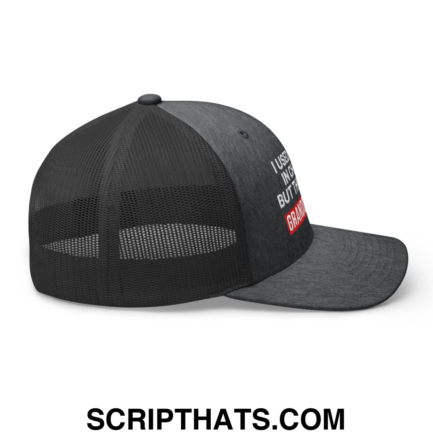 I Used to Be in Charge but Then I Had Grandchildren Embroidered Mesh Trucker Hat Dark Heather Gray