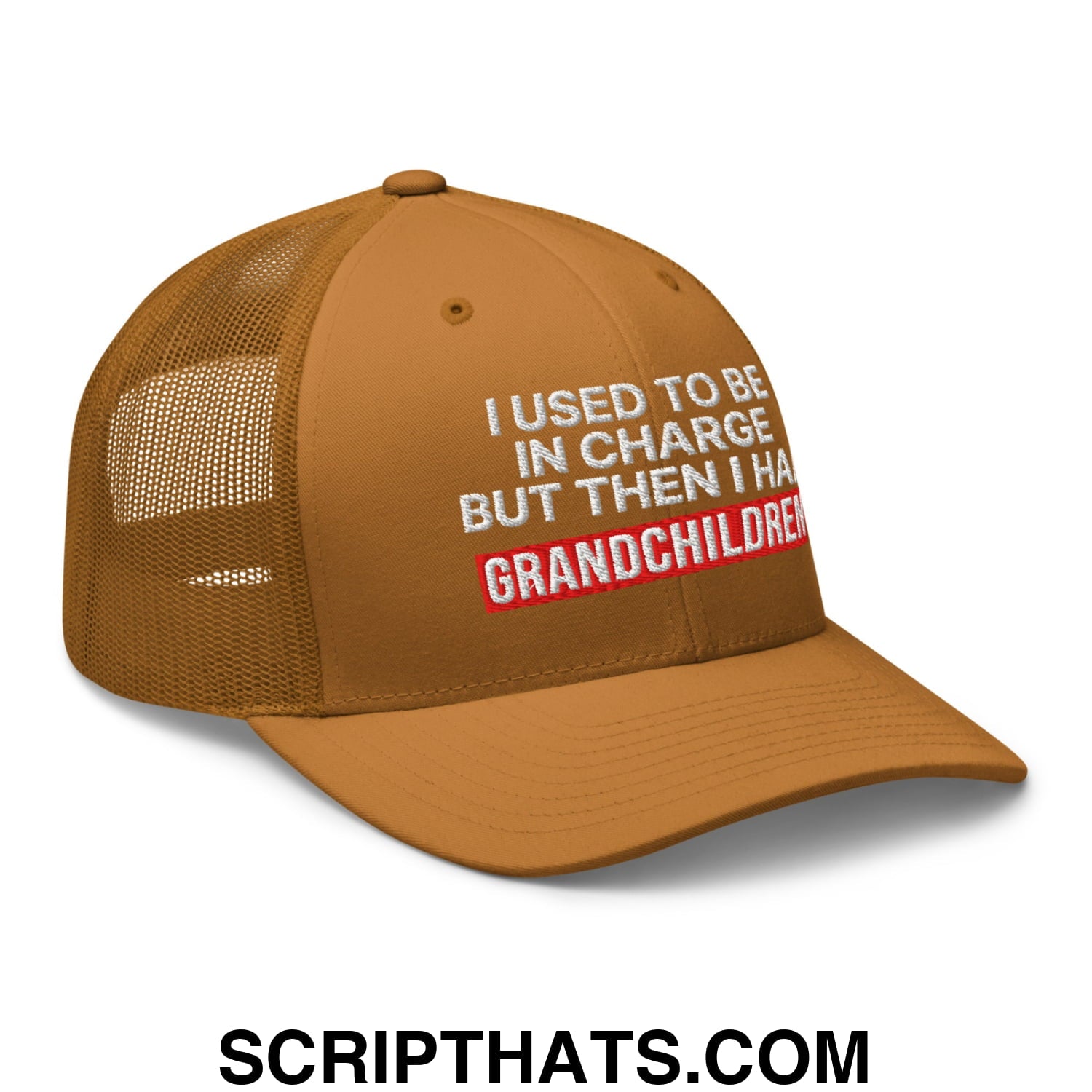 I Used to Be in Charge but Then I Had Grandchildren Embroidered Mesh Trucker Hat Caramel
