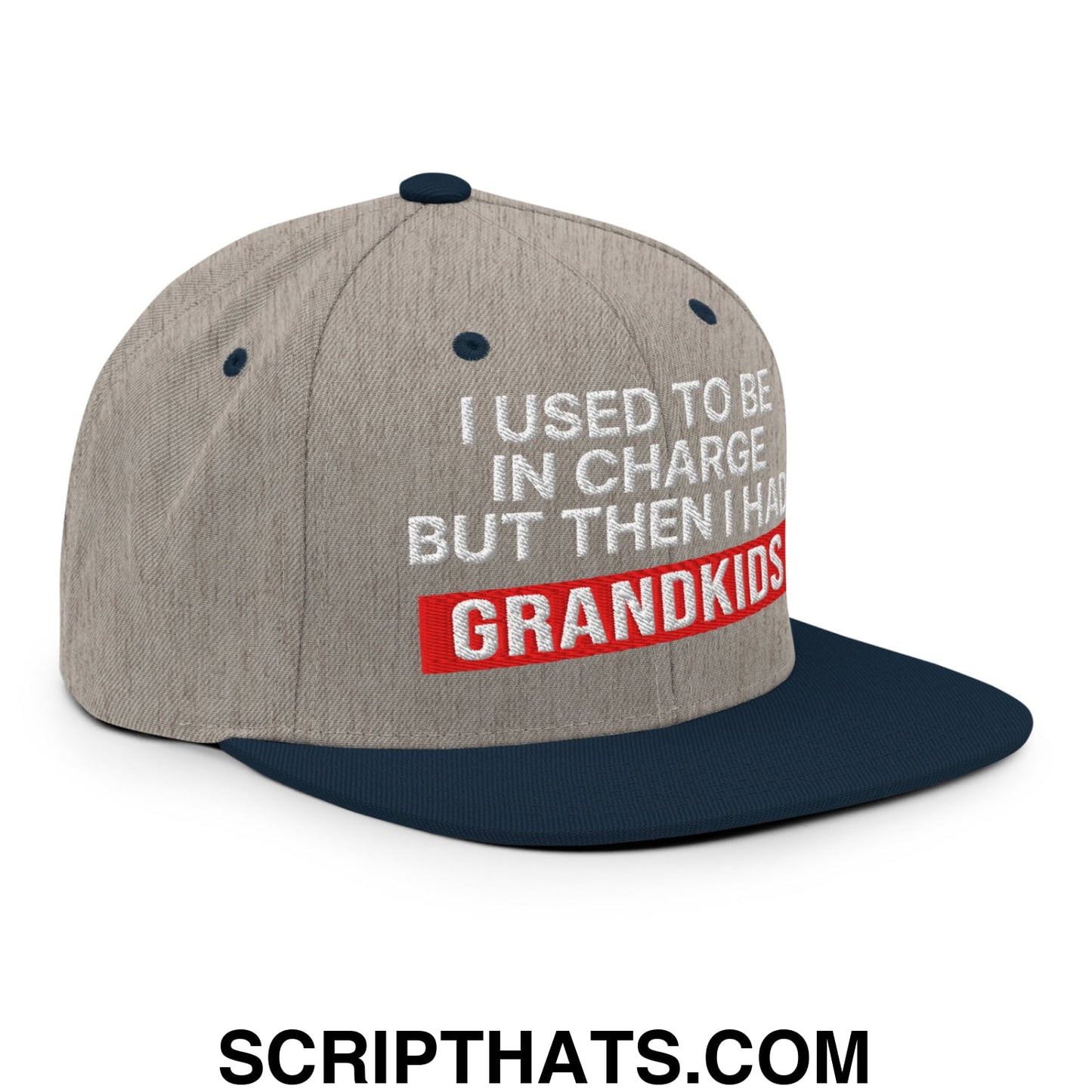 I Used to Be in Charge but Then I Had Grandkids Embroidered Flat Bill Brim Snapback Hat Heather Grey Navy
