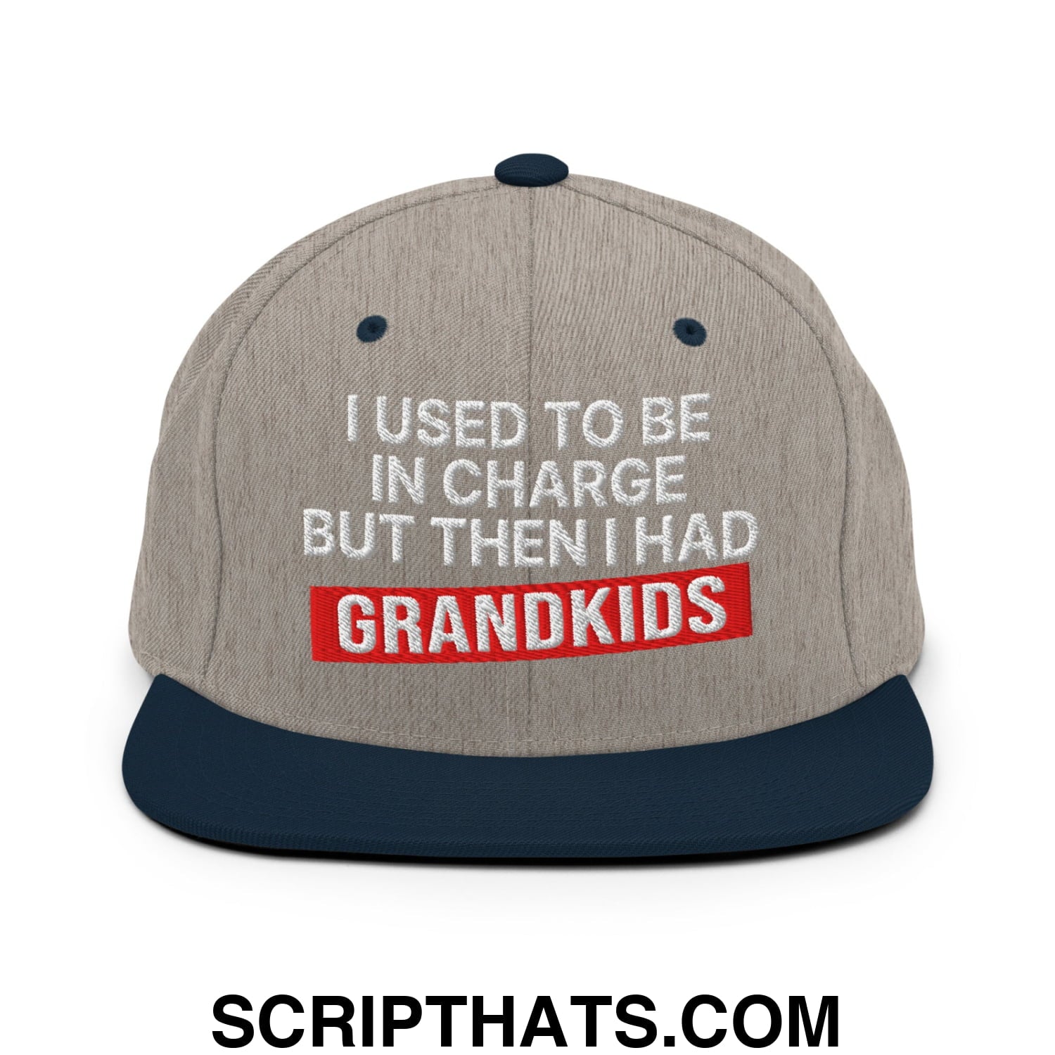 I Used to Be in Charge but Then I Had Grandkids Embroidered Flat Bill Brim Snapback Hat Heather Grey Navy