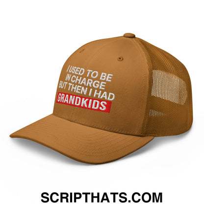 I Used to Be in Charge but Then I Had Grandkids Embroidered Mesh Trucker Hat Caramel