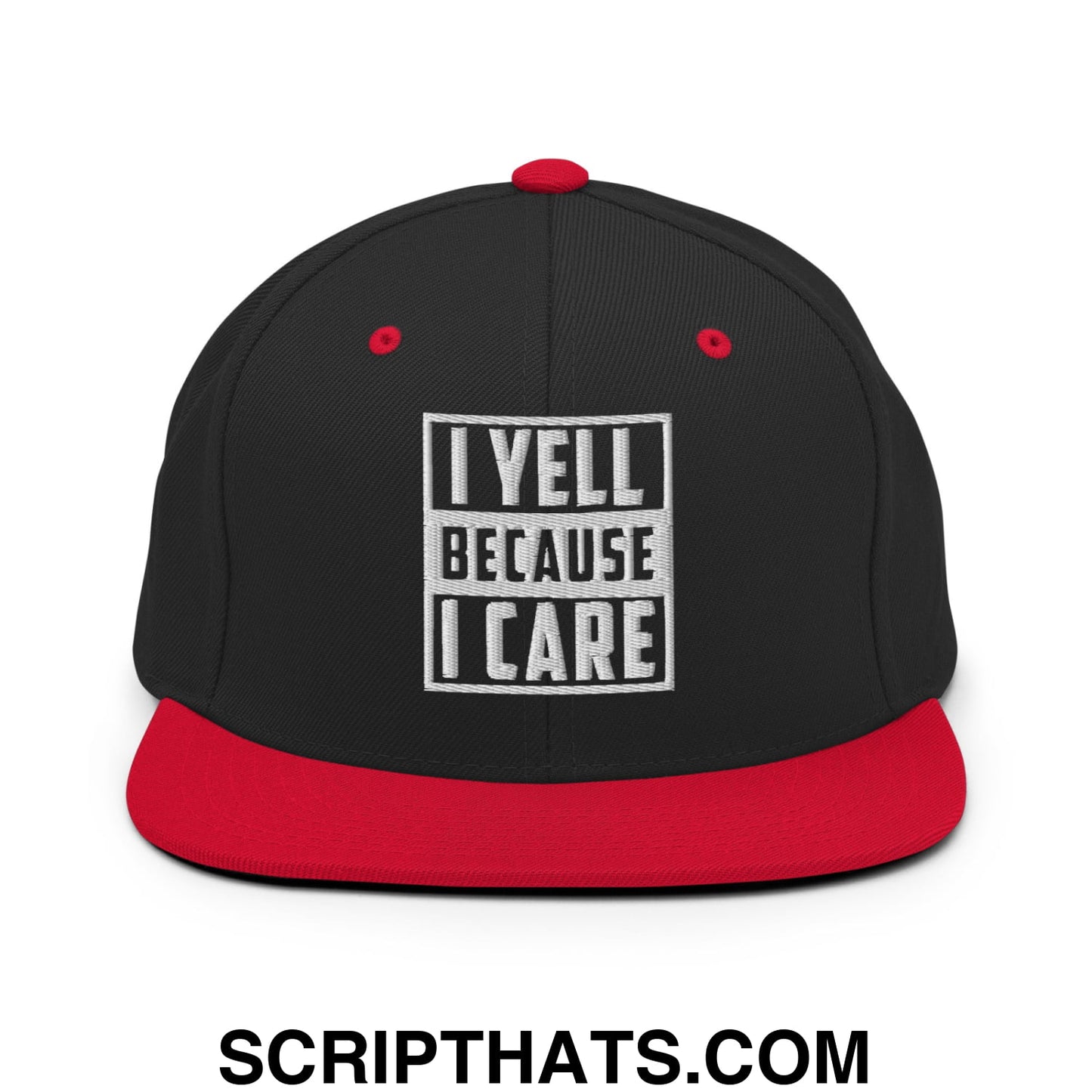 I Yell Because I Care Embroidered Flat Bill Brim Snapback Hat Black Red