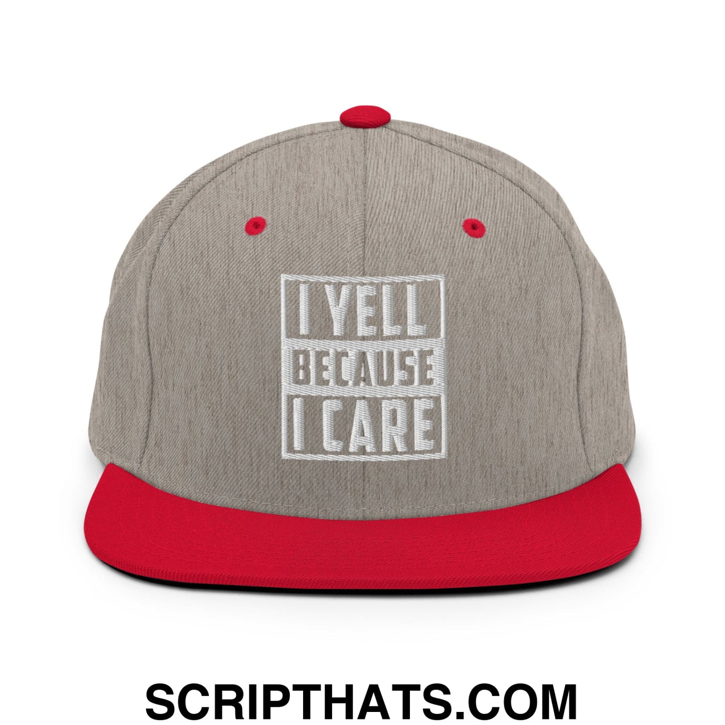 I Yell Because I Care Embroidered Flat Bill Brim Snapback Hat Heather Grey Red
