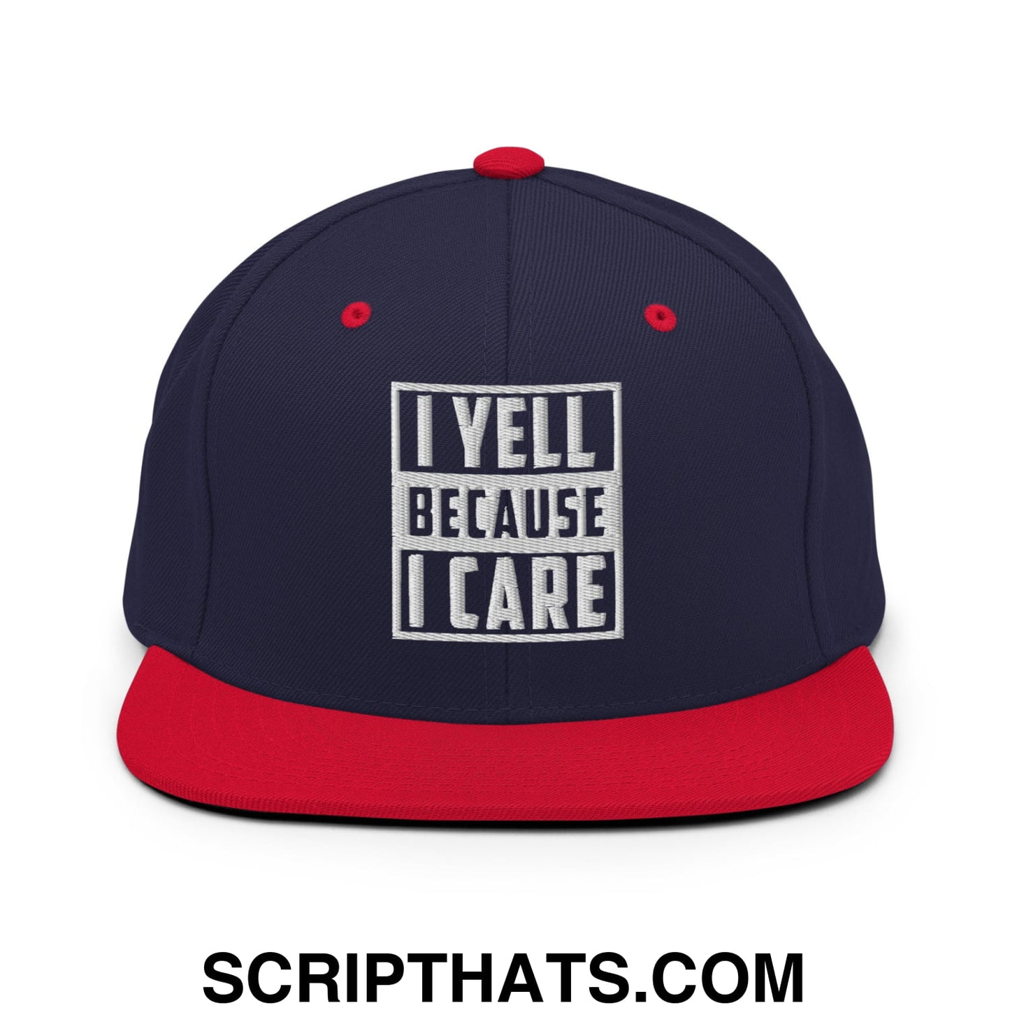 I Yell Because I Care Embroidered Flat Bill Brim Snapback Hat Navy Red