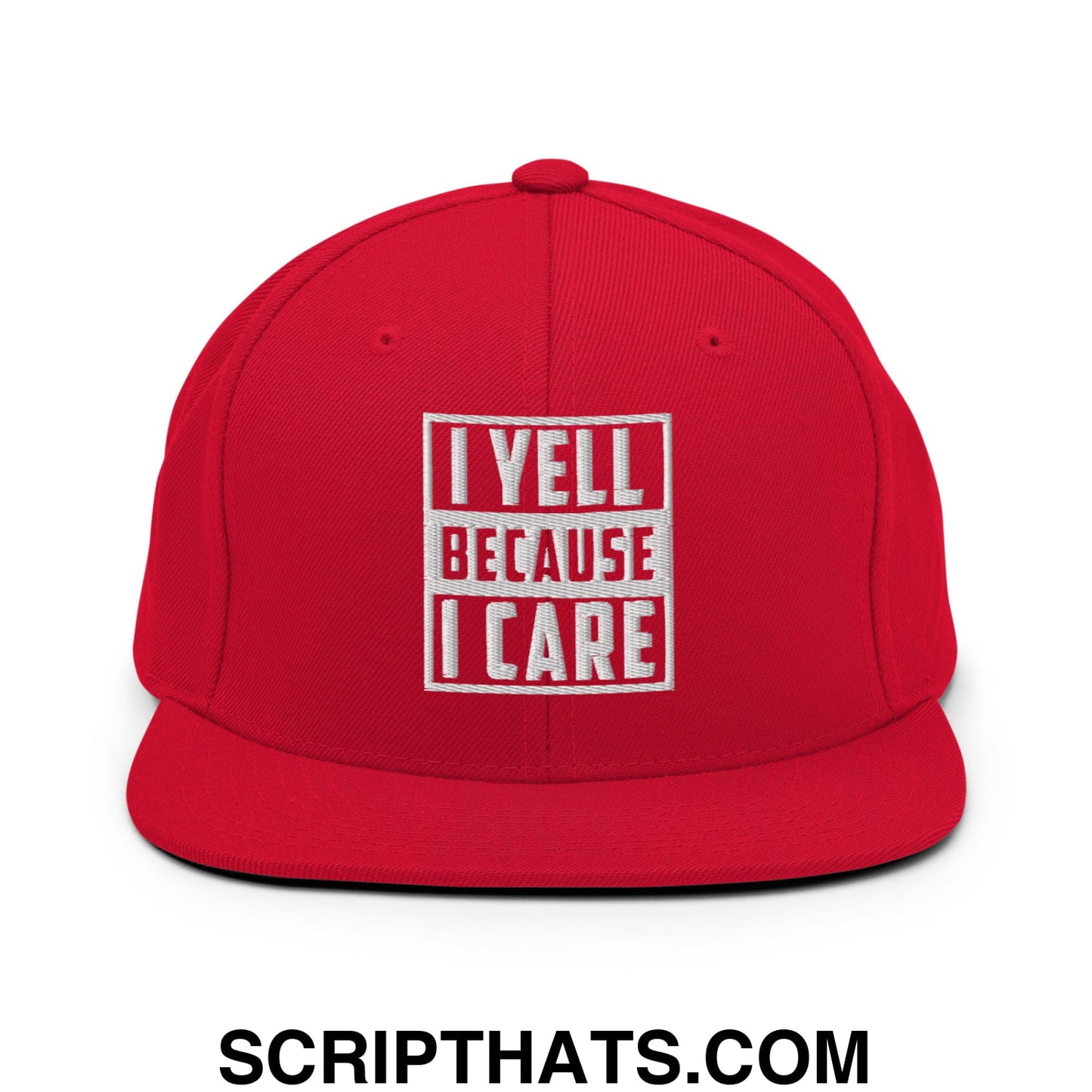 I Yell Because I Care Embroidered Flat Bill Brim Snapback Hat Red