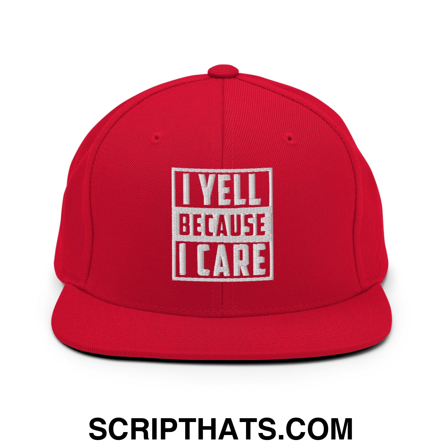 I Yell Because I Care Embroidered Flat Bill Brim Snapback Hat Red