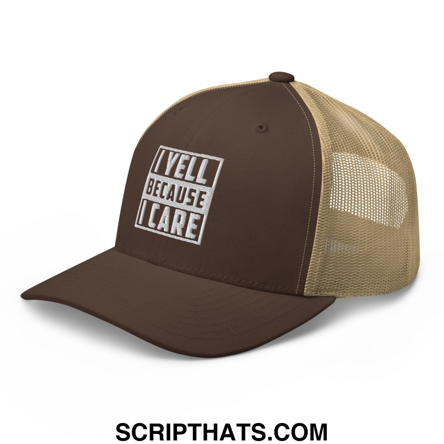 I Yell Because I Care Embroidered Mesh Trucker Hat Brown Khaki