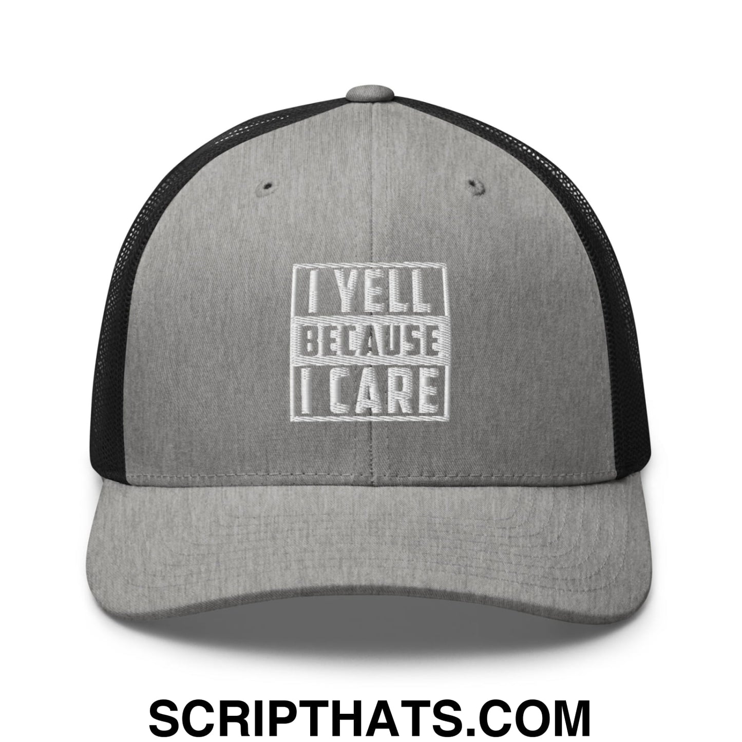 I Yell Because I Care Embroidered Mesh Trucker Hat Heather Black